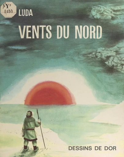 Vents du Nord -  Luda - FeniXX réédition numérique