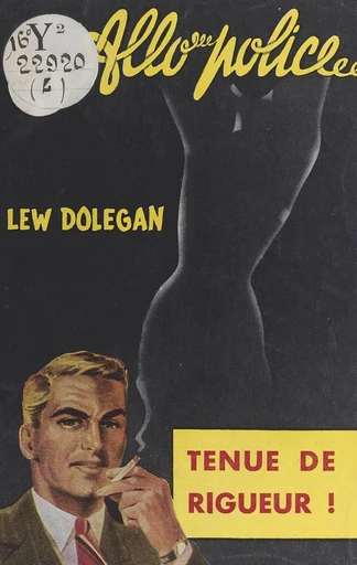 Tenue de rigueur - Lew Dolegan - FeniXX réédition numérique