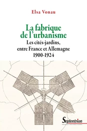 La fabrique de l’urbanisme