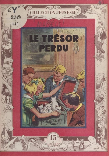 Le trésor perdu - Claude Marsèle - FeniXX réédition numérique