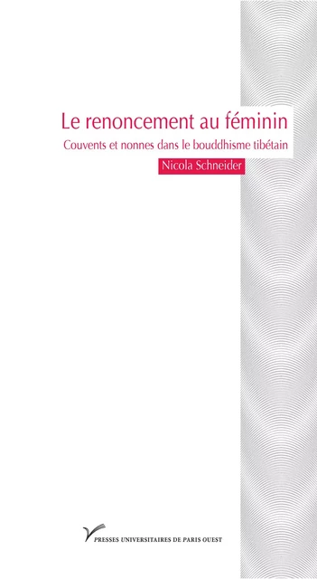 Le renoncement au féminin - Nicola Schneider - Presses universitaires de Paris Nanterre