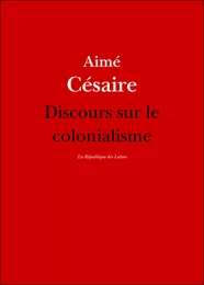 Discours sur le colonialisme