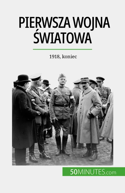 Pierwsza wojna światowa (Tom 3) - Benjamin Janssens de Bisthoven - 50Minutes.com (PL)