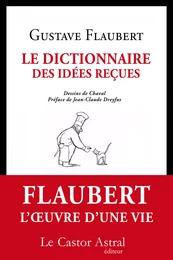 Le Dictionnaire des idées reçues