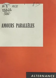 Amours parallèles