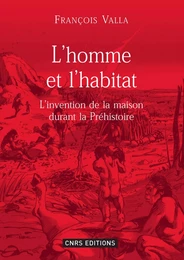 L’homme et l’habitat