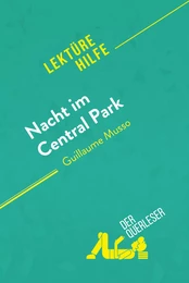 Nacht im Central Park von Guillaume Musso (Lektürehilfe)