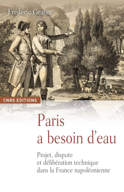 Paris a besoin d’eau - Frédéric Graber - CNRS Éditions via OpenEdition