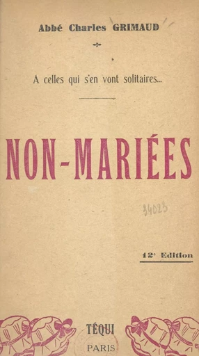 Non-mariées - Charles Grimaud - FeniXX réédition numérique