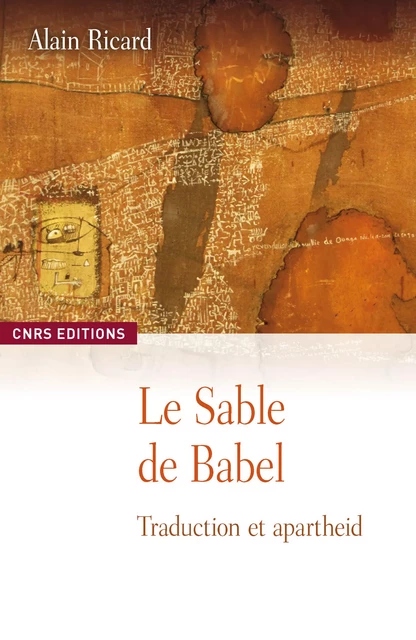 Le sable de Babel - Alain Ricard - CNRS Éditions via OpenEdition