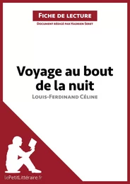 Voyage au bout de la nuit de Louis-Ferdinand Céline (Fiche de lecture)