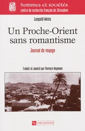 Un Proche-Orient sans romantisme