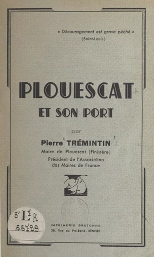 Plouescat et son port - Pierre Trémintin - FeniXX réédition numérique