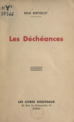 Les déchéances - René Berthelot - FeniXX réédition numérique