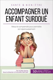 Accompagner un enfant surdoué