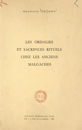 Les ordalies et sacrifices rituels chez les anciens Malgaches