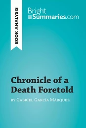 Chronicle of a Death Foretold by Gabriel García Márquez (Book Analysis)