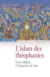 L’islam des théophanies