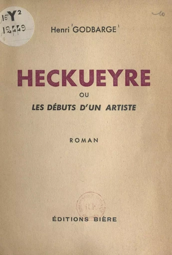 Heckueyre - Henri Godbarge - FeniXX réédition numérique