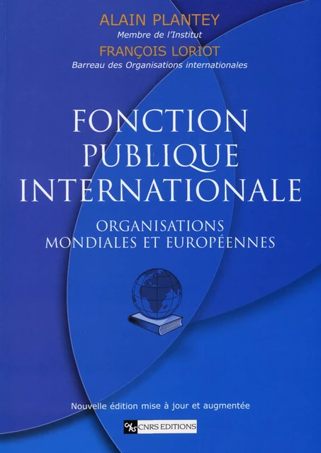 Fonction publique internationale - Alain Plantey, François Loriot - CNRS Éditions via OpenEdition