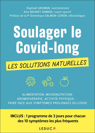 Soulager le Covid Long : les solutions naturelles - Raphaël Gruman, Alex Brunet Hamadi - Éditions Leduc