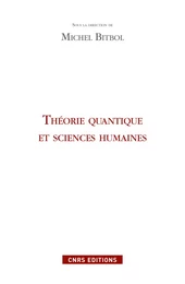 Théorie quantique et sciences humaines