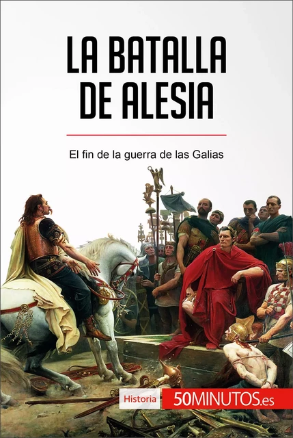 La batalla de Alesia -  50Minutos - 50Minutos.es