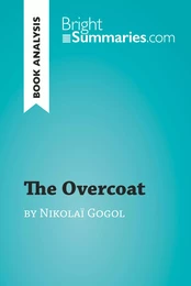 The Overcoat by Nikolai Gogol (Book Analysis)