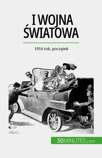 I wojna światowa (Tom 1) - Benjamin Janssens de Bisthoven - 50Minutes.com (PL)