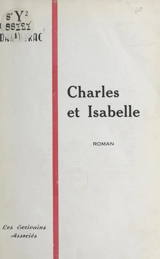 Charles et Isabelle - Dominique Dallayrac - FeniXX réédition numérique