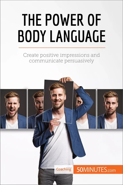 The Power of Body Language -  50MINUTES - 50Minutes.com