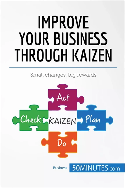 Improve Your Business Through Kaizen -  50MINUTES - 50Minutes.com