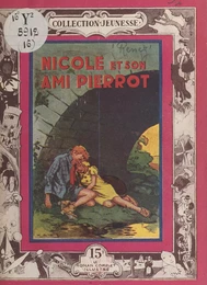 Nicole et son ami Pierrot