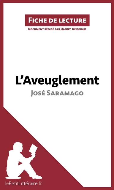 L'Aveuglement de José Saramago (Fiche de lecture) -  lePetitLitteraire, Danny Dejonghe - lePetitLitteraire.fr