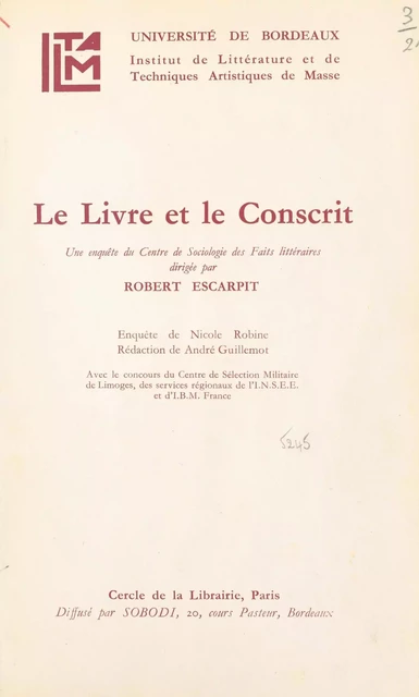 Le livre et le conscrit - André Guillemot, Nicole Robine - FeniXX réédition numérique