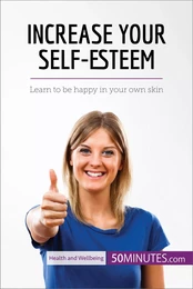 Increase Your Self-Esteem