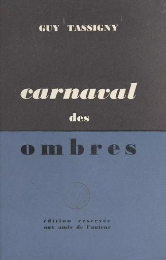 Carnaval des ombres - Guy Tassigny - FeniXX réédition numérique