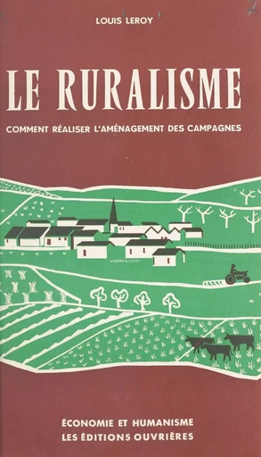 Le ruralisme - Louis Leroy - FeniXX réédition numérique