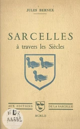 Sarcelles à travers les siècles