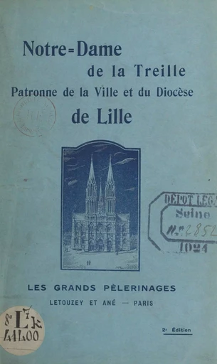 Notre-Dame de la Treille - Lucien Detrez - FeniXX réédition numérique