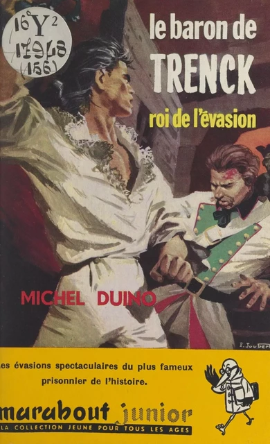 Le baron de Trenck - Michel Duino - FeniXX réédition numérique