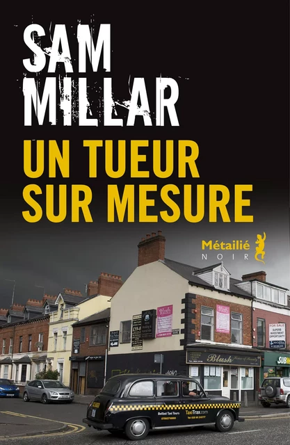 Un tueur sur mesure - Sam Millar - Métailié