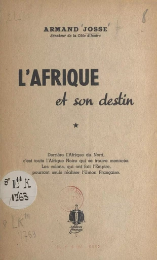 L'Afrique et son destin - Armand Josse - FeniXX réédition numérique