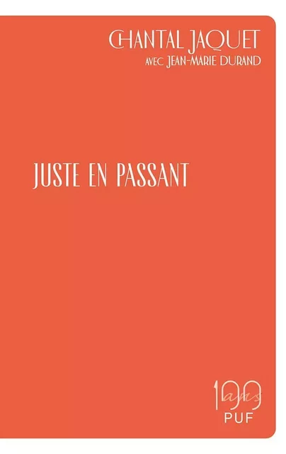 Juste en passant - Jean-Marie Durand, Chantal Jaquet - Humensis