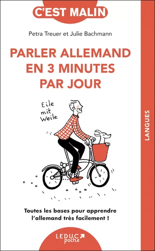 Parler allemand en 3 minutes par jour, c'est malin - Petra Treuer, Julie Bachmann - Éditions Leduc