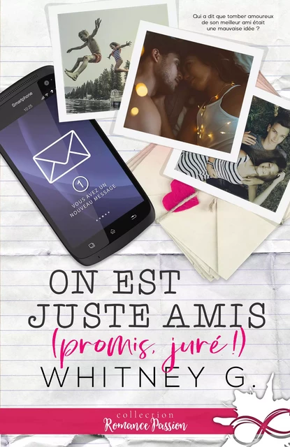 On est juste amis (promis, juré !) - Whitney G. - Collection Infinity