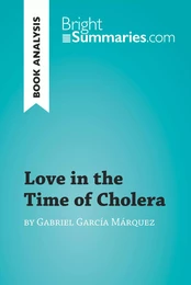 Love in the Time of Cholera by Gabriel García Márquez (Book Analysis)