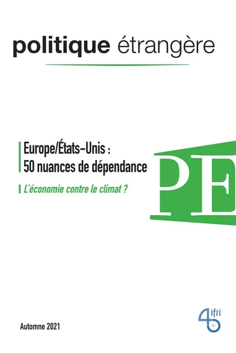 Europe/États-Unis : 50 nuances de dépendance - Pierre Melandri, Hans Dietmar, Sophie Marineau, Julien Nocetti, Carole Mathieu, Guillaume Cravero, Patricia Crifo, Hans Stark, Paul Maurice, Stephan Martens, Élie Tenenbaum, Rachid Chaker, Olivia Hyvrier, Gilles Carasso - Institut Français des Relations Internationales (IFRI)