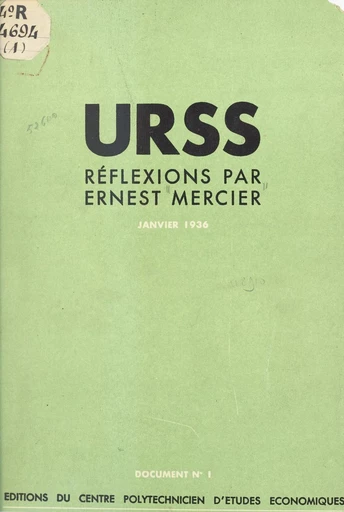 URSS, réflexions par Ernest Mercier - Ernest Mercier - FeniXX réédition numérique