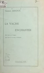 La vache enchantée